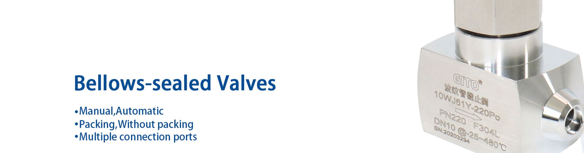 Bellows-sealed Valves